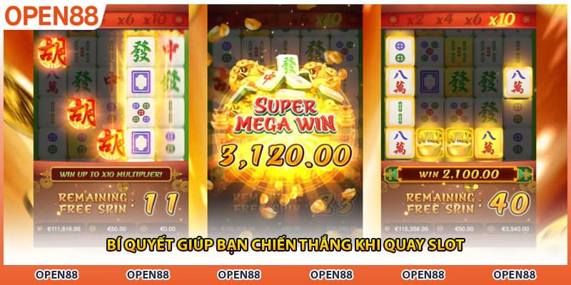 Bí quyết giúp bạn chiến thắng khi quay slot