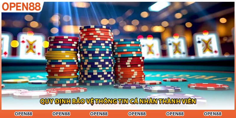 Quy định bảo vệ thông tin cá nhân thành viên